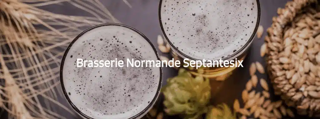 la Brasserie Normande Septantesix